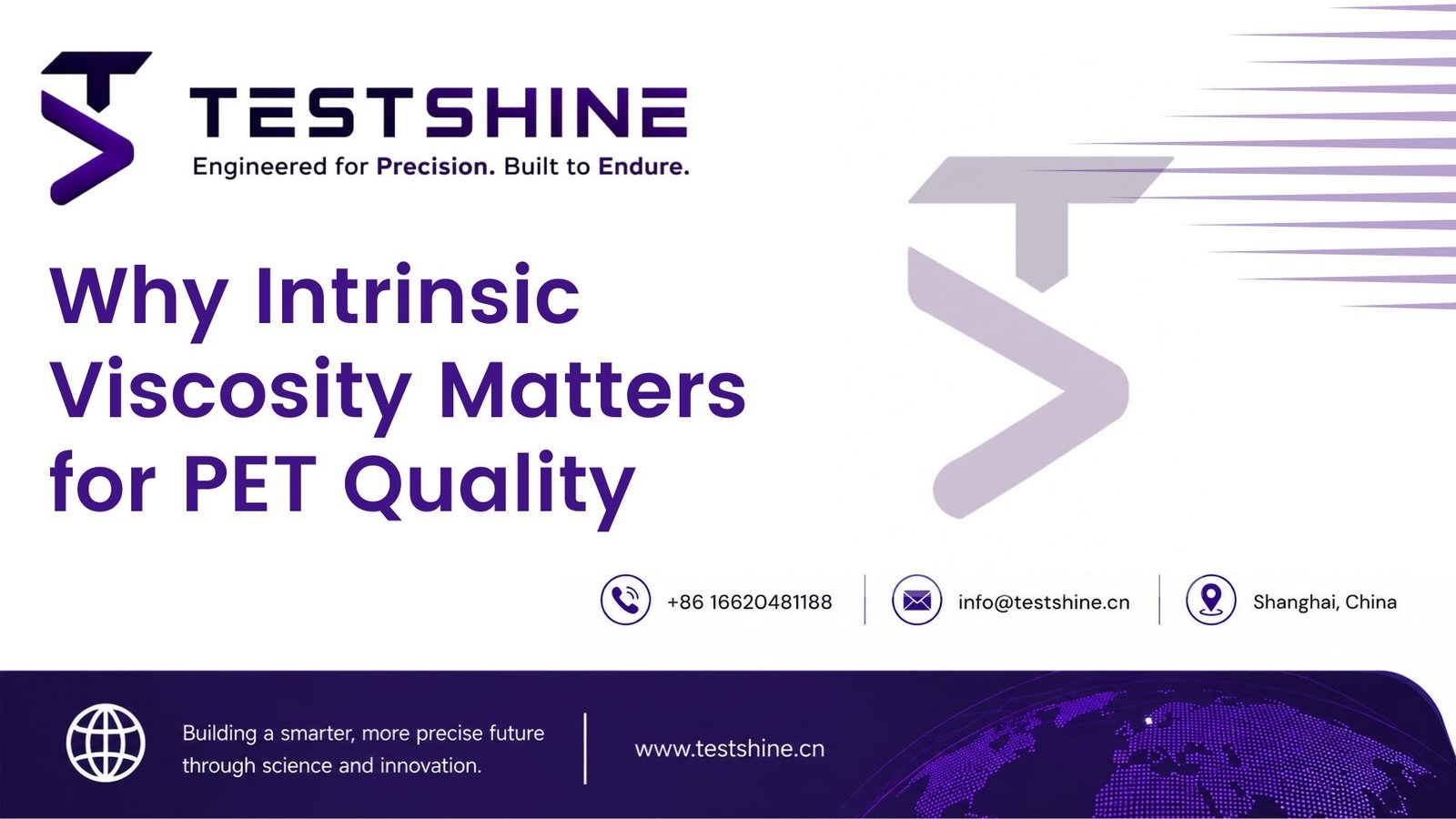 Why Intrinsic Viscosity (IV) Is Important to Determining PET Quality